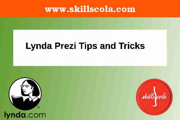 Lynda Prezi Tips and Tricks