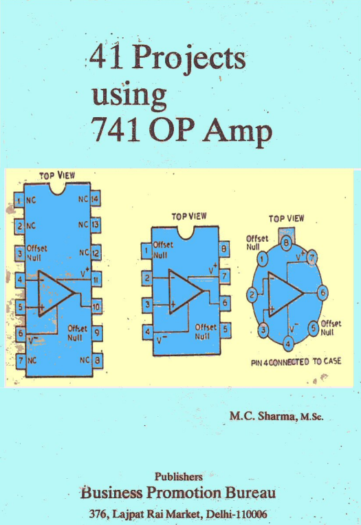 41 پروژه با آپ امپ 741  ( 41 Projects using IC 741 OP-AMP  )
