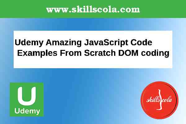 Udemy Amazing JavaScript Code Examples