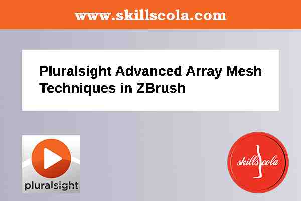 Advanced Array Mesh Techniques in ZBrush