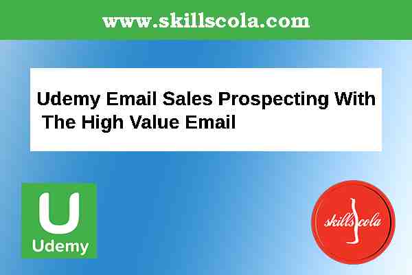Udemy Email Sales Prospecting