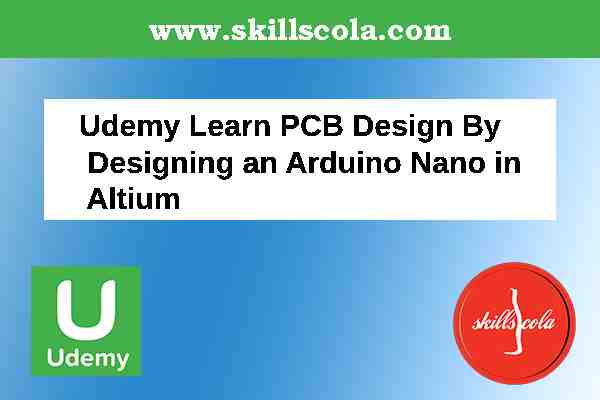 Udemy Learn PCB Design
