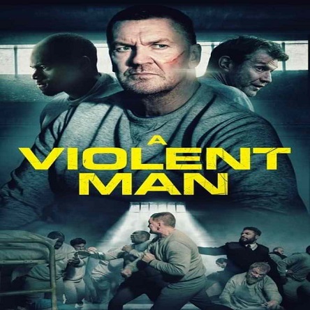 فیلم مردی خشن - A Violent Man 2020