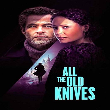 فیلم تمام چاقوهای قدیمی - All the Old Knives 2022