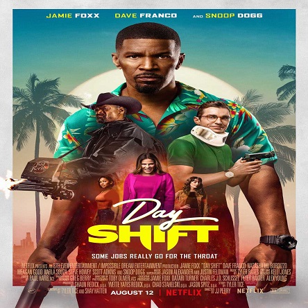 فیلم شیفت روز - Day Shift 2022