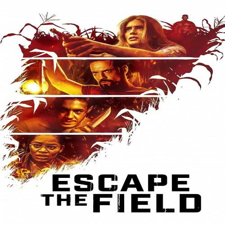 فیلم فرار از مزرعه - Escape the Field 2022