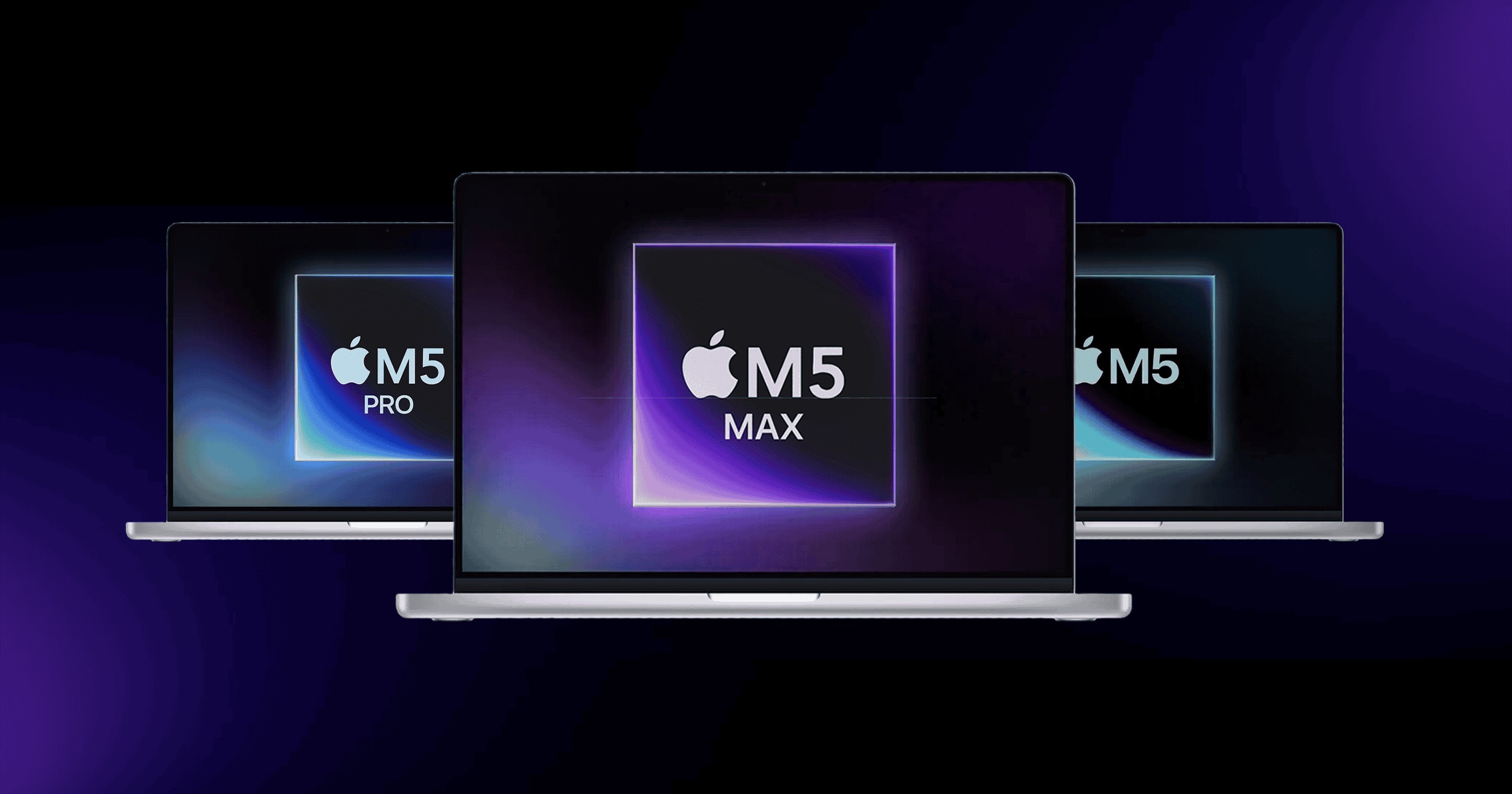 (MacBook Pro M5 Pro, M5 Max)