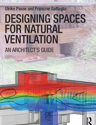 Designing Spaces for Natural Ventilation