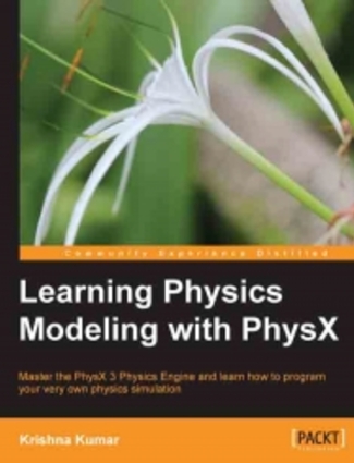Learning Physics Modeling with PhysX