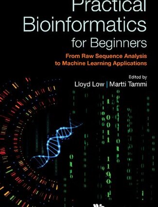 Practical Bioinformatics for Beginners