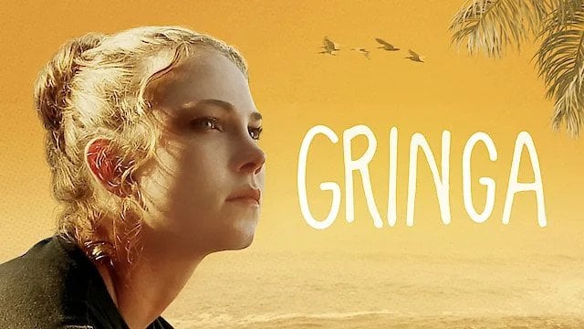 فیلم گرینگا Gringa 2023 با زیرنویس چسبیده فارسی