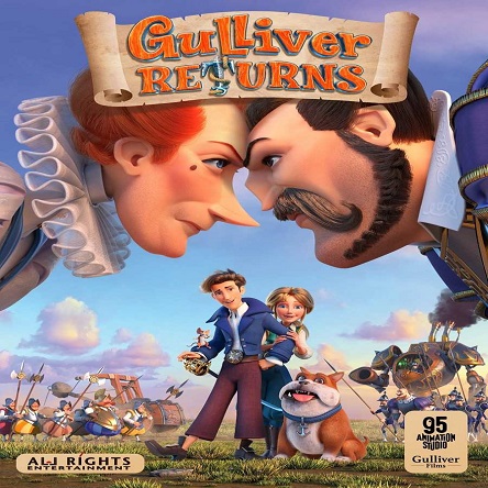 انیمیشن بازگشت گالیور - Gulliver Returns 2021