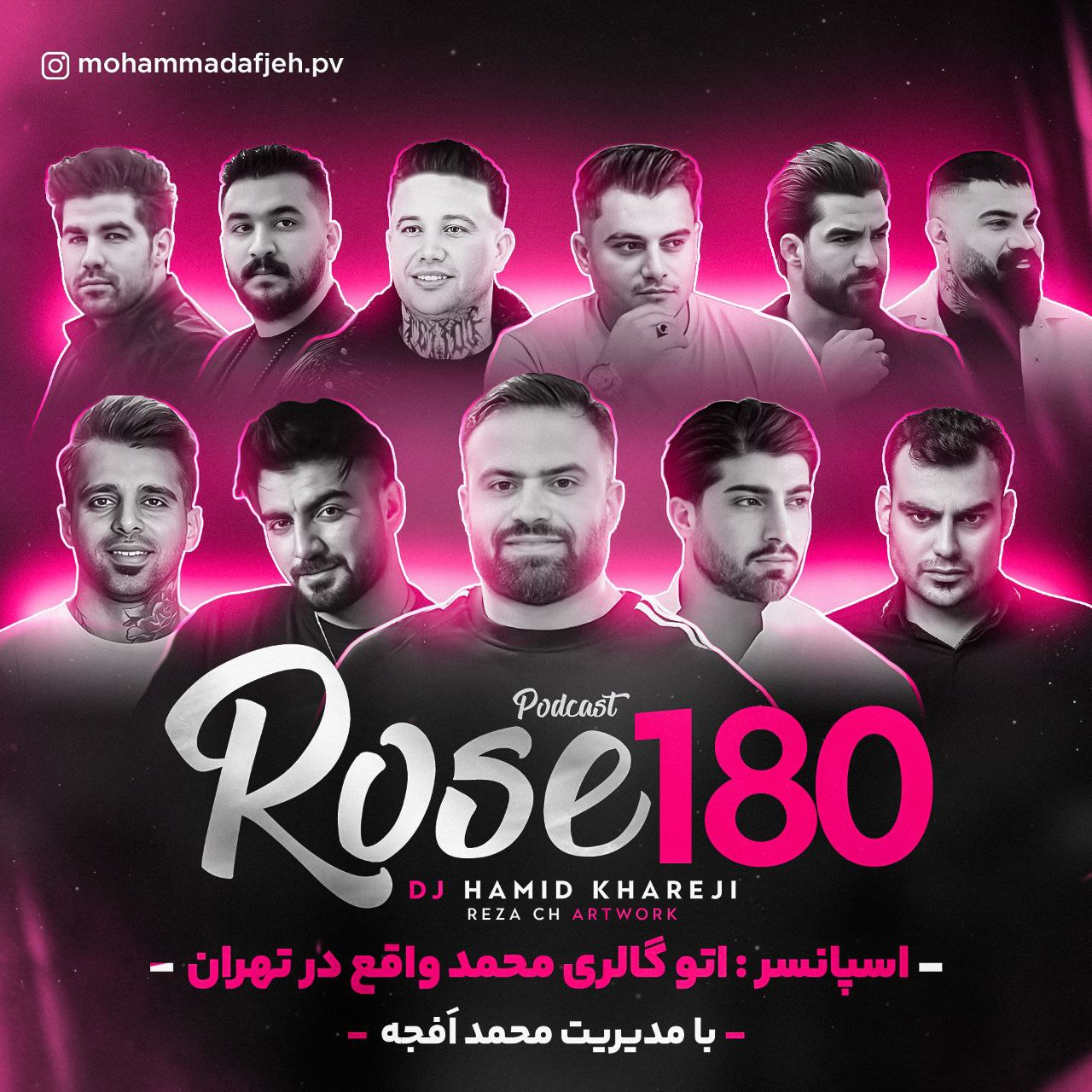 دانلود پادکست دیجی حميد خارجی به نام رز 180
