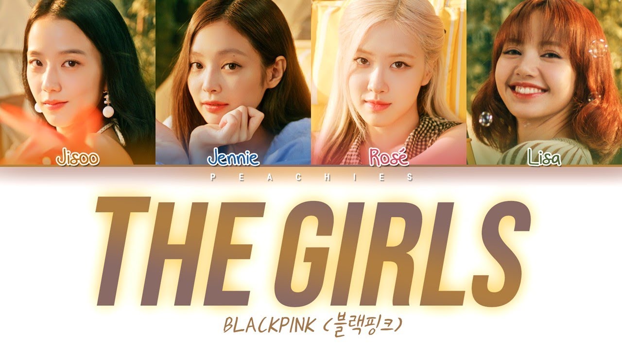 BlackPink (블랙핑크) – The Girls MP3 Download