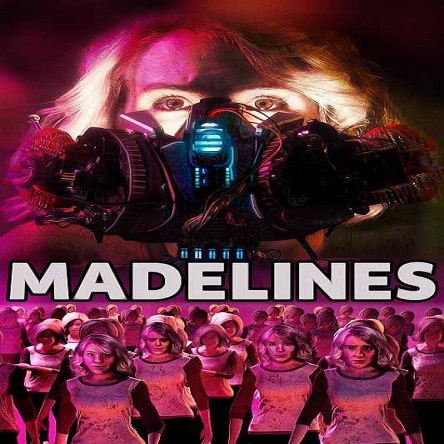 فیلم مَدِلین‌ها - Madelines 2022