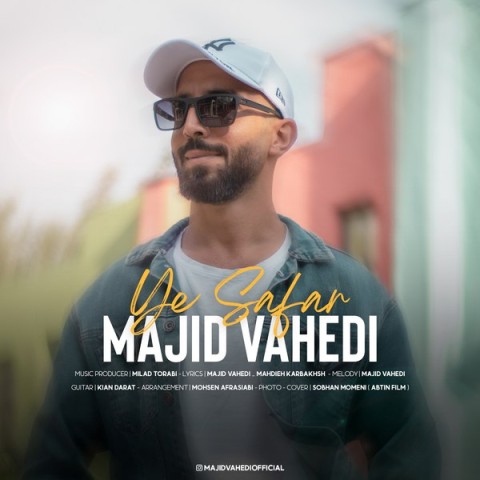 Majid Vahedi - Ye Safar