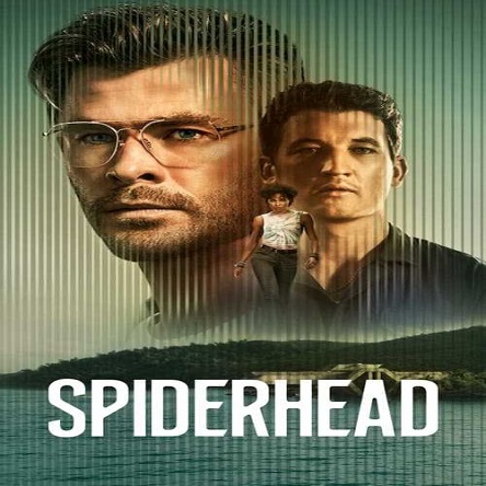 فیلم اسپایدرهد - Spiderhead 2022